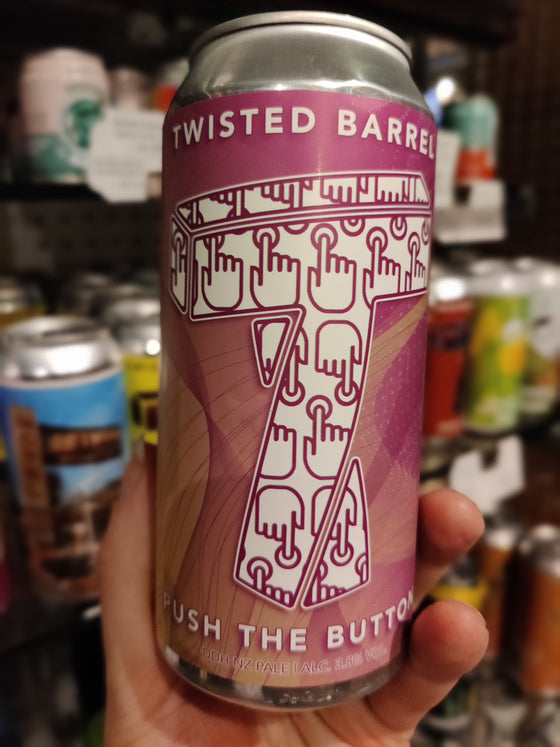 Twisted Barrel Push the Button  3.8%